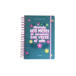 Agenda Anual Necesito 6 meses de vacaciones
