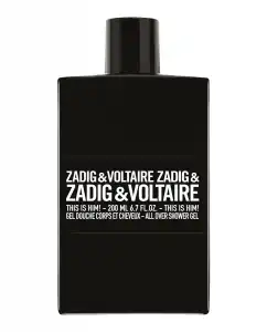 Zadig & Voltaire - Gel De Ducha This Is Him!